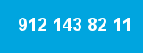 912 143 82 11